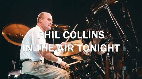 Entertainment The Hidden Meaning Of Phil Collins&x27; &x27;In The Air Tonight&x27; Frank HoenschGetty Images By Allison Matyus Updated June 2, 2022 933 am EST If there&x27;s one piece of music everyone can recognize, it&x27;s the five-second drum fill in Phil Collins &x27; In the Air Tonight. . Youtube phil collins in the air tonight